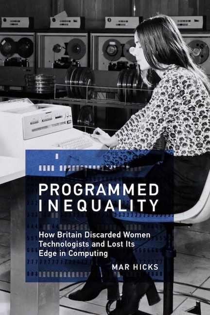 Programmed Inequality book cover (MIT Press, 2017)