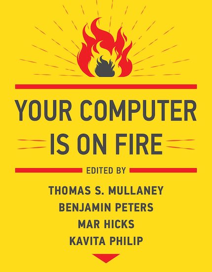 Cover of You Computer is on Fire.